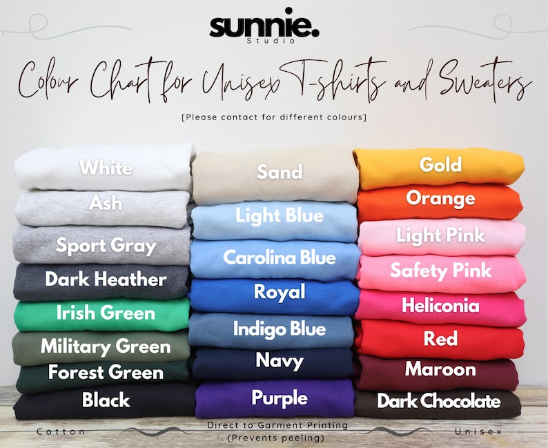 May include: Color chart for unisex t-shirts and sweaters. The chart shows 18 different colors, including white, black, red, blue, green, and purple. The text "Please contact for different colors" is at the bottom of the chart.