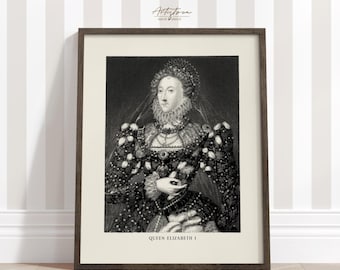 QUEEN Elizabeth I Portrait Vintage Wall Art Gift For Teachers QUEEN Elizabeth Print Victorian Wall Art ENGLISH History Digital Poster, 958