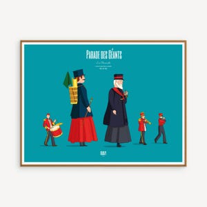 Op de afbeelding: Een blauwe en witte poster met de tekst "PARADE DES GÉANTS" in een witte doos. De poster toont een cartoonillustratie van een parade met een gigantische vrouw in een zwarte jurk, een gigantische man in een rood-zwarte jurk en twee kleinere figuren die instrumenten bespelen.