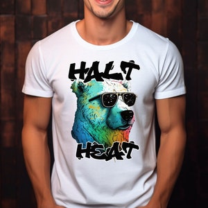 Halt Heat T-shirt. 100% Certified Organic Cotton. Polar Bear T-Shirt – Nice gift