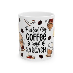 Coffee & Sarcasm Mug | 11oz