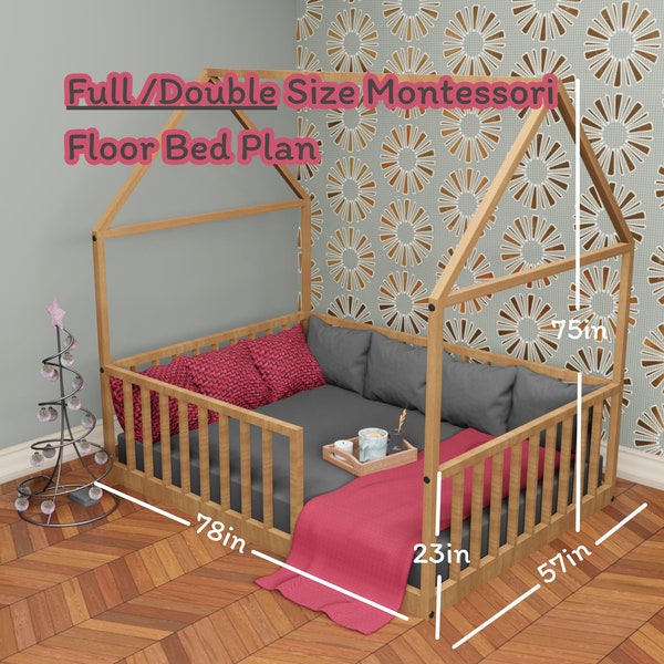 Full Size Montessori Floor Bed Build Plan - Double Size DIY Wooden Montessori Bed Plan - House Furniture Plans - Imperial Units I pdf