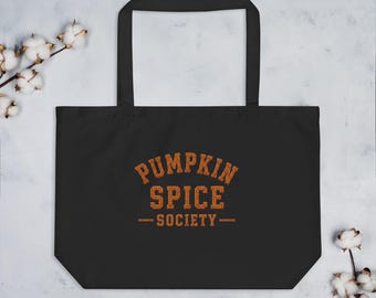 Pumpkin Spice Society Oversized Tote Bag | Large Canvas Book Tote | Fall Market Bag | Autumn Gift | Cozy Seasonal Tote