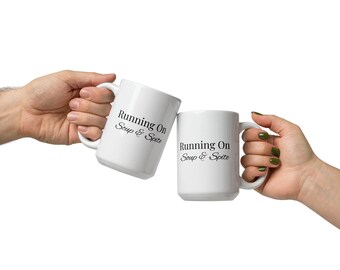 Running On Soup & Spite White Coffee Mug | Funny Sarcastic Mug | Dry Humor Gift | Cozy Coffee Cup | Introvert Gift