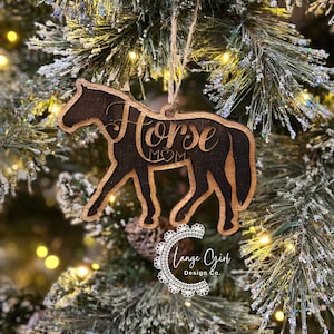 Horse Mom Ornament - hang tag Love Gift Thoroughbred Mare Mustang Filly Gelding Lover