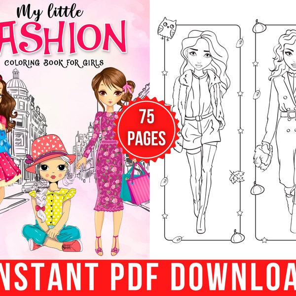My Little Fashion Coloring Pages | Fashion Coloring Book for Girls | 75 Digital Coloring Pages (Printable PDF / Instant Download