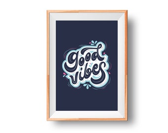 Good Vibes Artwork, Fun Time Poster, Positive Energy Print, Joyful Wall Decor, Uplifting Room Art, Cheerful Wall Print, Happy Vibes Poster