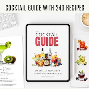 Cocktail Guide with 240 recipes, Editable Drink Recipe Guide, Instant Download, Cocktail E-book, DIY Recipe Drink Guide, 3000+ Drink Images