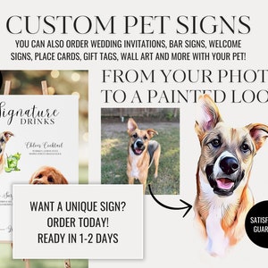 Dog Of Honor | Custom Digital Pet Portrait Wedding Sign | Signature Drink Sign | Signature Cocktail Sign Dog | Pet Wedding Decor