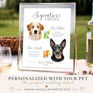 May include: A vertical glass frame containing a sign titled Signature Drinks. It features illustrations of two dogs, a brown and white dog named The Chloe with a mojito, and a black and tan dog named The Walt with an old fashioned. Text includes Lisa & Mark 06 25 2026.
