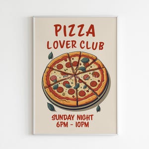 Pizza Poster,Pizza Lover Club, Food Art Print,Cafe Wall Decor,Italian Retro Poster, Margherita, Kitchen Digital Print,Fun Pizza Illustration