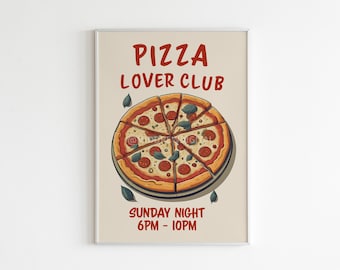 Pizza Poster,Pizza Lover Club, Food Art Print,Cafe Wall Decor,Italian Retro Poster, Margherita, Kitchen Digital Print,Fun Pizza Illustration