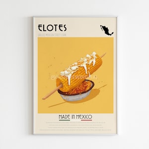 Elotes Poster, Mexican Street Food Print, Mexico Food, Kitchen Print, Cafe Wall Art, Mexican Cuisine, Tacos, Burrito, Juarez, Digital Print