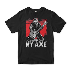 May include: Black t-shirt with a graphic of a person with a long beard playing a guitar and the text "And My Axe".