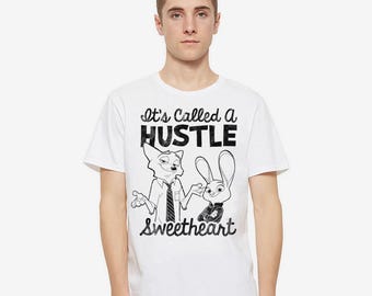 Zootopia It's Called a Hustle Sweetheart T-Shirt, Men's and Women's Sizes (ZTP-433911)
