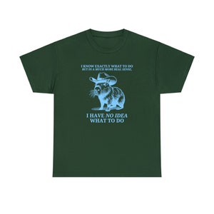 Moody Tshirt, Possum Tshirt, Capybara Meme Tshirt, stupid shirt, Anxiety T Shirt, Silly Tshirt, Inappropriate Shirt, Oddly Specific Tshirt image 7