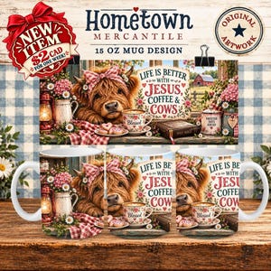 Life Is Better With Jesus Coffee & Cows Mug Wrap PNG | Christian Highland Cow 15 oz Mug Design | Sublimation Digital Download