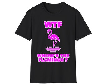 Funny Acronym WTF Where's The Flamingo Shirt