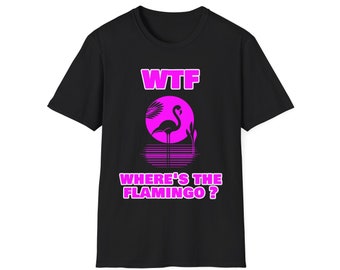 Funny Acronym WTF Where's The Flamingo Shirt