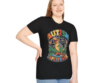 Autism is my SuperPower Shirt