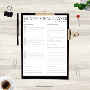 May include: A black and white printable daily planner with sections for today's schedule, priority of the day, water intake, to call/to email, notes, I'm grateful for, and daily affirmations. The planner has a simple design with black text and lines on a white background.