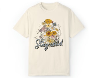 Stay Wild Comfort Colors T-Shirt, Vintage Cowgirl Wildflower Tee