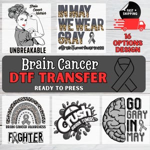 Brain Cancer Awareness DTF Transfer, In May We Wear Grey Ready to Press, Grey Ribbon Iron-On Decal, In This Family Nobody Fights Alone Brain