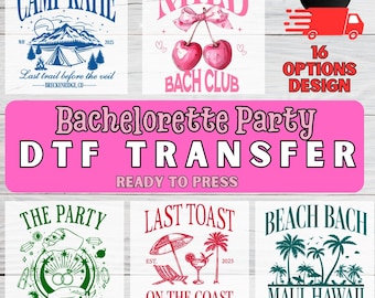 Custom Bachelorette Party DTF Transfer, Custom Girls Trip Party Iron-On Decal, Bridesmaid Gift, Team Bride Design Shirt Ready To Press