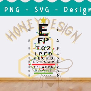 May include: A white background features a stylized eye chart with the word "ELF" at the top, decorated with Christmas lights. The chart includes letters and numbers, with the text "PNG - SVG - Design" at the top.