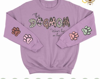 This Dog Mom Wears Her Paw On Her Sleeve PNG, Dog Mom Paw on sleeve design Digital File Download SVG, Catmom, Paw Custom
