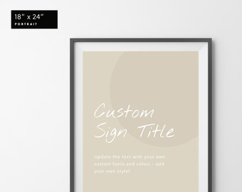 Custom Sign, Blank Sign, Customizable Digital Template 18x24, 20x30, 8.5x11, 100% Editable, Printable, Instant Download – CIRCLE