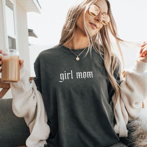 Girl Mom Comfort Colors Shirt, Girl Mama Shirt, Cool Gift for Mom, Oversized Mom Tee, Girl Mama Gift, Trendy Mom Tee, Gift for Girl Mom