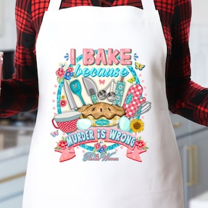 I Bake Because Murder is Wrong Apron, Custom Kitchen Apron, Gift for Wife, Chef Birthday Gift for Mom, Mothers Day Gift, Funny Apron for Mom