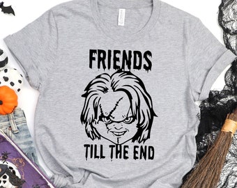 Freunde bis zum Ende Chucky Shirt, Halloween Chucky Sweatshirt, Horrorfilm Fan Geschenk, Süßes oder Saures T-Shirt, gruselige Halloween Party Tshirt
