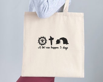 EMBROIDERY A Lot Can Happen 3 Days Tote Bag, Religious Easter Tote Bag, Embroidered Easter Tote Bag, Religious Easter Gift, Shopping ToteBag