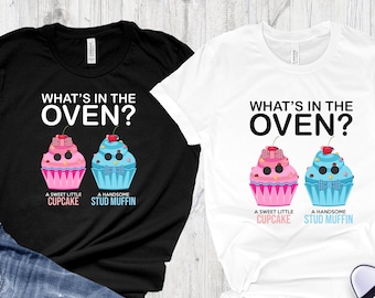 What’s in the Oven? Gender Reveal Shirt with Cupcake or Muffin Design, Gender Reveal Party Shirt, Boy Or Girl Tshirt, Baby Reveal Shirt