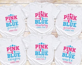 Pink or Blue Gender Reveal Shirt, Custom Gender Reveal Shirt, Boy Or Girl Baby Reveal Shirt, Gender Party Shirts, Pink or Blue We Loves You