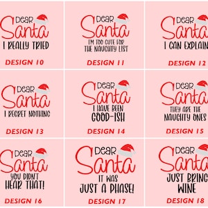 May include: Nine different designs for Christmas cards featuring the text "Dear Santa" with a humorous message below. The designs are on a pink background with red text.