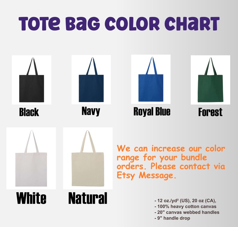 Pode incluir: Carta de cores mostrando 10 cores diferentes de sacolas. As cores s&atilde;o: Preto, Marinho, Azul Royal, Floresta, Branco, Natural. As sacolas s&atilde;o feitas de lona de algod&atilde;o pesada 100% (12 oz./yd&sup2; (US), 20 oz (CA)) com al&ccedil;as de lona tran&ccedil;adas de 50,8 cm (20") e uma queda de al&ccedil;a de 22,9 cm (9"). Podemos aumentar nossa gama de cores para seus pedidos em pacotes. Entre em contato atrav&eacute;s do Etsy Message.