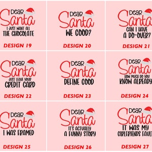 May include: Nine different designs for Christmas cards featuring the text "Dear Santa" with various humorous messages. The designs are on a pink background with a red Santa hat.