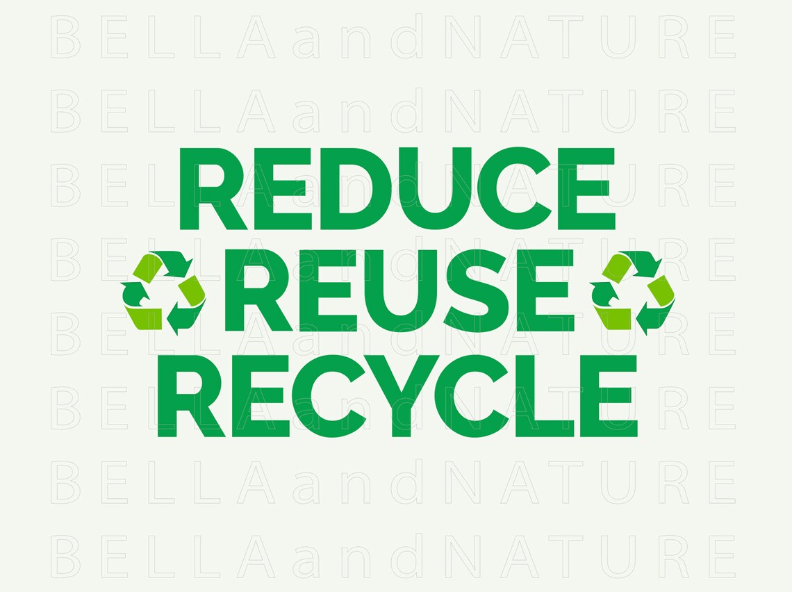 Reduce Reuse Recycle PNG SVG Printable Clipart, Sustainable Instant ...