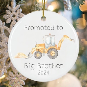 Promoted to Big Brother Big Sister Ornament - Sibling Christmas Ornament, Construction Ornament, New Baby Ornament, Big Brother Gift