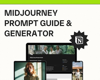 Midjourney Prompt Generator & Guide - Notion Dashboard for Midjourney, AI Artwork Prompt Generator and Organized Dashboard