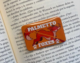 Spilla fatta a mano All For The Game - Neil - Andrew - Andreil - Palmetto Foxes - volpe