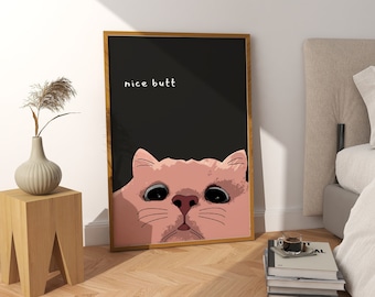 Funny Bathroom Digital Wall Art, Nice Butt Print, Funny Cat Wall Art, Bedroom Poster, Dorm Room Decor, Trendy Print, Gift For Cat Lover