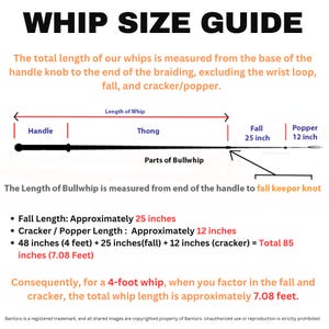 May include: Diagram titled "WHIP SIZE GUIDE" detailing bullwhip measurements. Includes labels for handle, thong, fall (25 inches), and popper (12 inches). Text explains how to measure whip length, with examples.