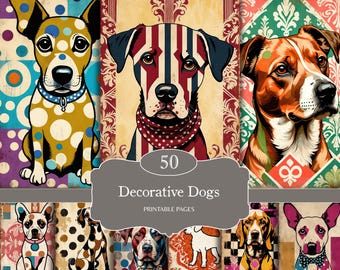 May include: A collection of 50 Decorative Dogs printable pages featuring various dog illustrations with colorful patterns, polka dots, stripes, and damask backgrounds. The central text reads 50 Decorative Dogs PRINTABLE PAGES in white font.
