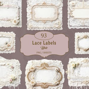 May include: A collection of white lace labels featuring ornate rectangular and oval frames with intricate floral details and fabric textures. The central text reads 93 Lace Labels White PNG / SHEETS, presented against a solid mauve background.