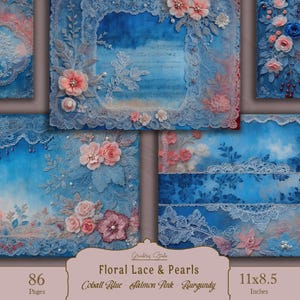 Shabby Chic florales Papier mit blauer Spitze, vintage Bordüren, Scrapbook Seiten, Junk Journal Printables