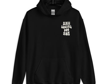 Anti Social Dog Mom Unisex Hoodie